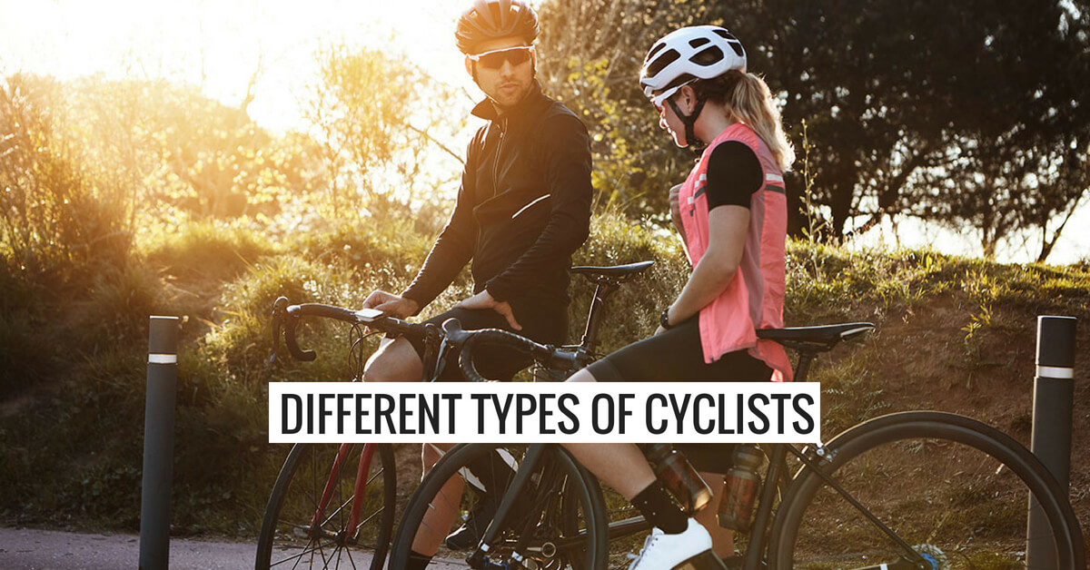 Different Types of Cyclists